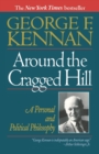 Image for Around the Cragged Hill : A Personal and Political Philosophy