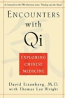 Image for Encounters with Qi