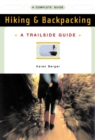 Image for A Trailside Guide: Hiking &amp; Backpacking