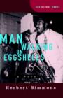 Image for Man Walking on Eggshells