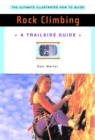 Image for A Trailside Guide: Rock Climbing