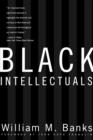 Image for Black Intellectuals