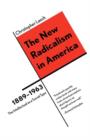 Image for The New Radicalism in America 1889-1963