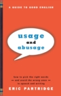 Image for Usage and Abusage : A Guide to Good English