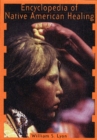 Image for Encyclopedia of Native American Healing