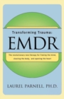 Image for Transforming trauma  : EMDR