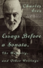 Image for &quot;Essays before a Sonata&quot;, &quot;the Majority&quot; and Other Writings