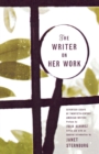 Image for The Writer on Her Work