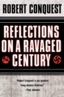 Image for Reflections on a Ravaged Century