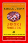 Image for Lobscouse and Spotted Dog : Which It&#39;s a Gastronomic Companion to the Aubrey/Maturin Novels