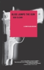 Image for Bliss Jumps the Gun - A Lenny Bliss Mystery