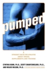 Image for Pumped : Straight Facts for Athletes about Drugs, Supplements, and Training