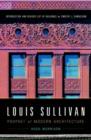 Image for Louis Sullivan  : prophet of modern architecture