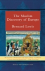 Image for The Muslim discovery of Europe