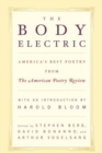 Image for The Body Electric : America&#39;s Best Poetry from The American Poetry Review