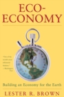 Image for Eco-Economy - Building an Economy for the Earth