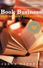 Image for Book business  : publishing - past, present and future