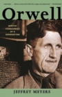 Image for Orwell  : wintry conscience of a generation