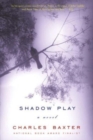 Image for Shadowplay - A Novel