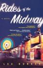 Image for Rides of the Midway : A Novel