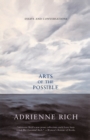Image for Arts of the possible  : essays and conversations