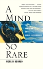 Image for A mind so rare  : the evolution of human consciousness