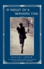 Image for In Pursuit of a Vanishing Star : A Novel