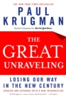 Image for The Great Unravelling : Losing Our Way in the New Century