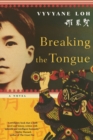 Image for Breaking the Tongue : A Novel