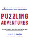 Image for Puzzling adventures  : tales of strategy, logic, and mathematical skill