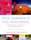 Image for Rick Sammon&#39;s digital imaging workshops  : step-by-step lessons on editing with Adobe Photoshop Elements