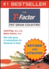 Image for The T-Factor : Fat Gram Counter