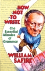 Image for How not to write  : the essential misrules of grammar