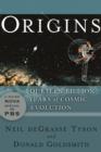 Image for Origins  : fourteen billion years of cosmic evolution