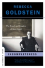 Image for Incompleteness : The Proof and Paradox of Kurt Godel