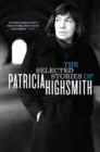 Image for The Selected Stories of Patricia Highsmith