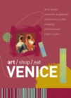 Image for Venice : Art/Shop/Eat
