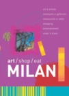 Image for Milan : Art/Shop/Eat