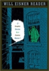 Image for Will Eisner reader  : 7 graphic stories by a comics master!