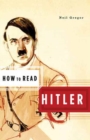 Image for How to Read Hitler