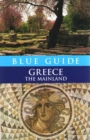 Image for Blue Guide Greece the Mainland 7th Edition