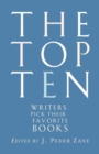 Image for The top ten  : writers pick their favourite books