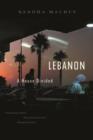 Image for Lebanon  : a house divided