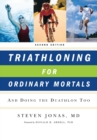 Image for Triathloning for ordinary mortals  : and doing the duathlon too