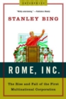 Image for Rome, inc.  : the rise and fall of the first multinational corporation