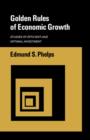 Image for Golden Rules of Economic Growth