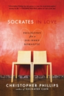 Image for Socrates in love  : philosophy for a passionate heart