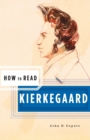 Image for How to Read Kierkegaard