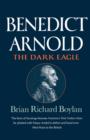 Image for Benedict Arnold : The Dark Eagle