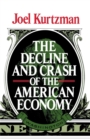 Image for The Decline and Crash of the American Economy